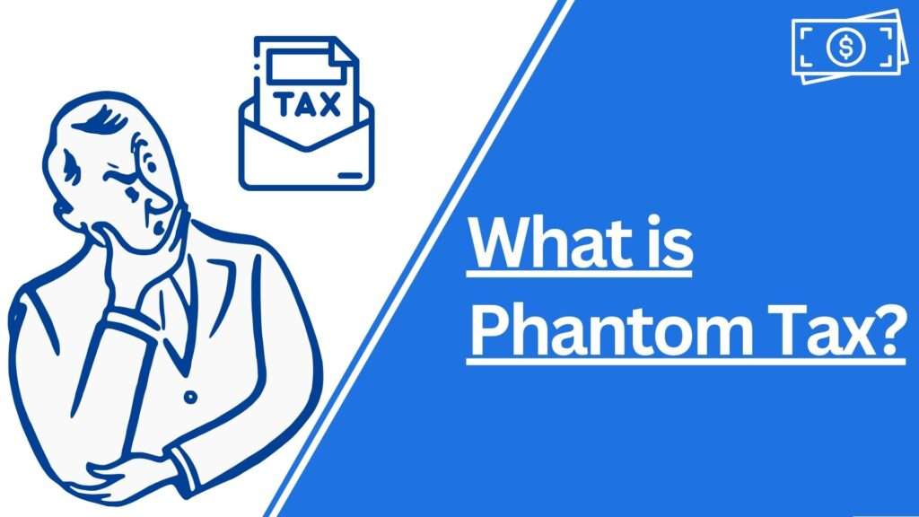 Phantom Tax