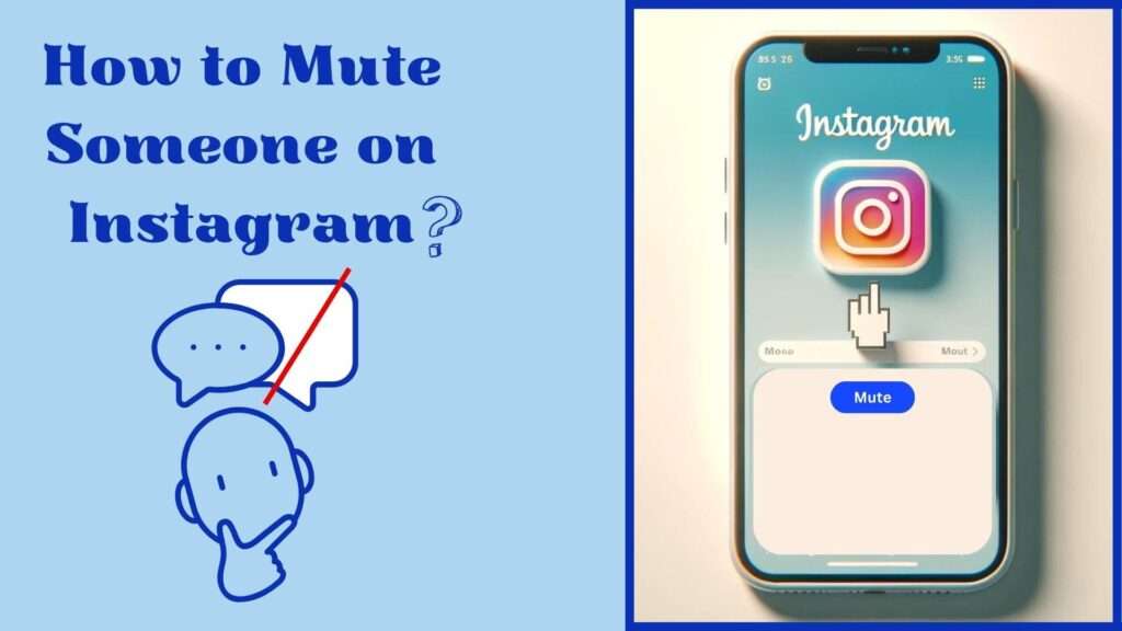 how to mute someone on instagram