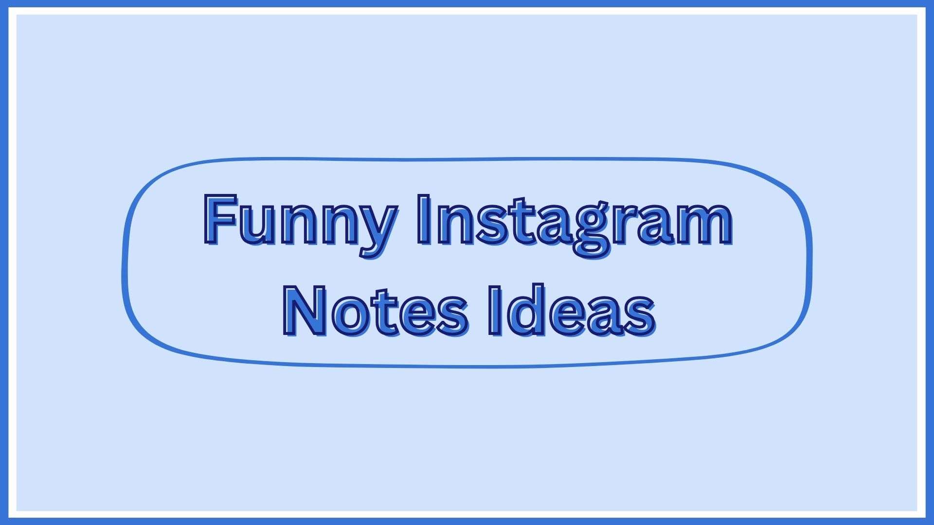 Funny Note Ideas