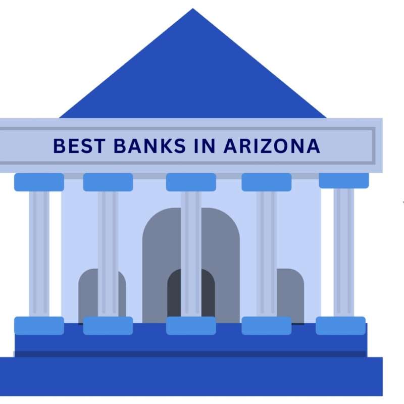 Best Banks in Arizona