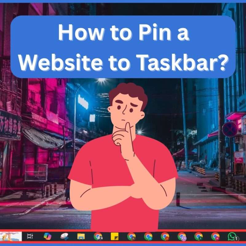 How to Pin a Website to Taskbar