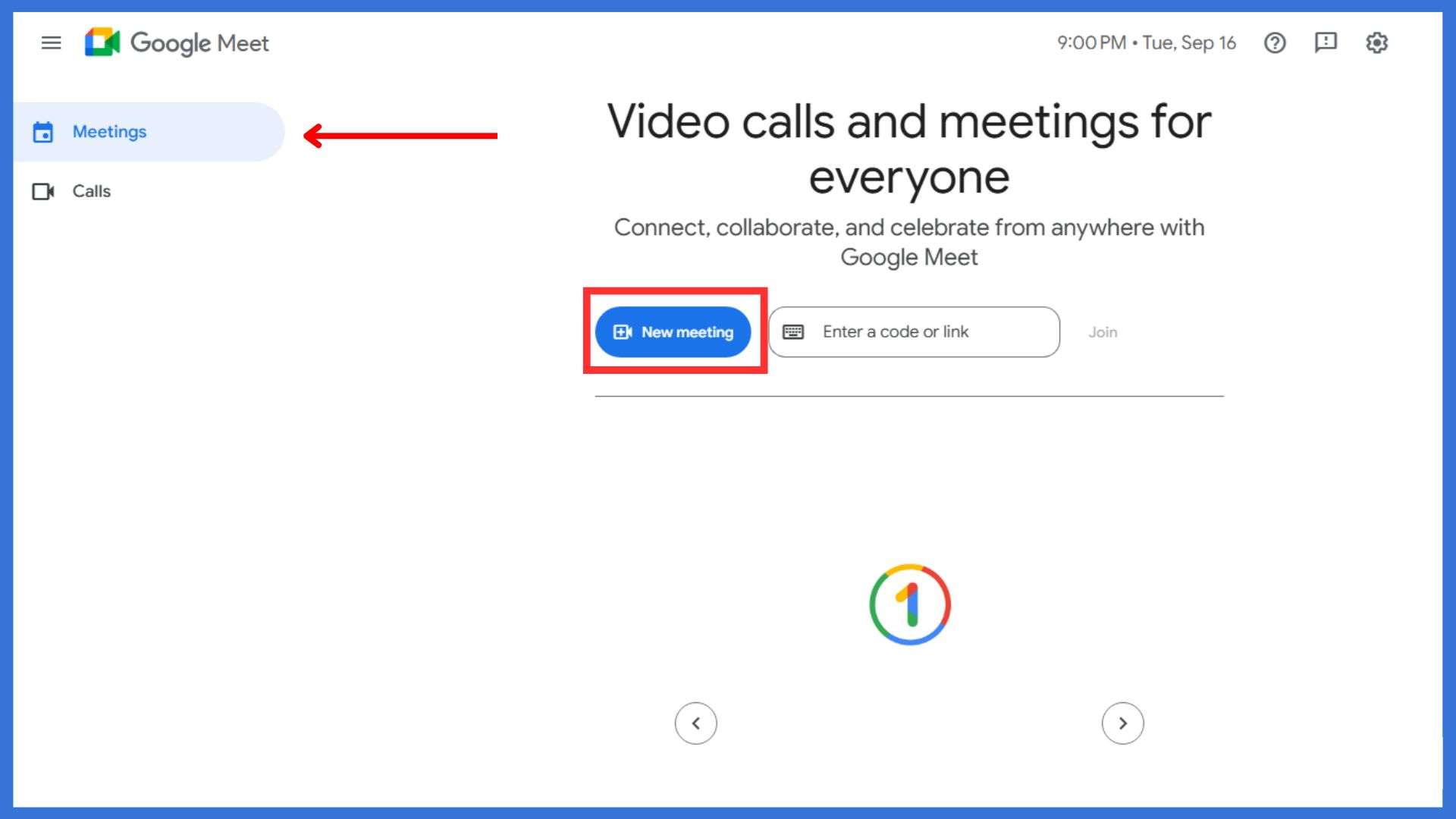 Open Google Meet App or Browser