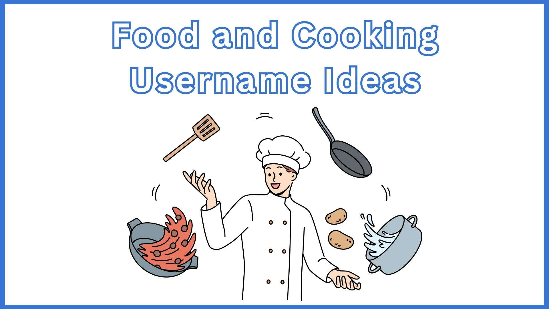 Food and Cooking Username Ideas