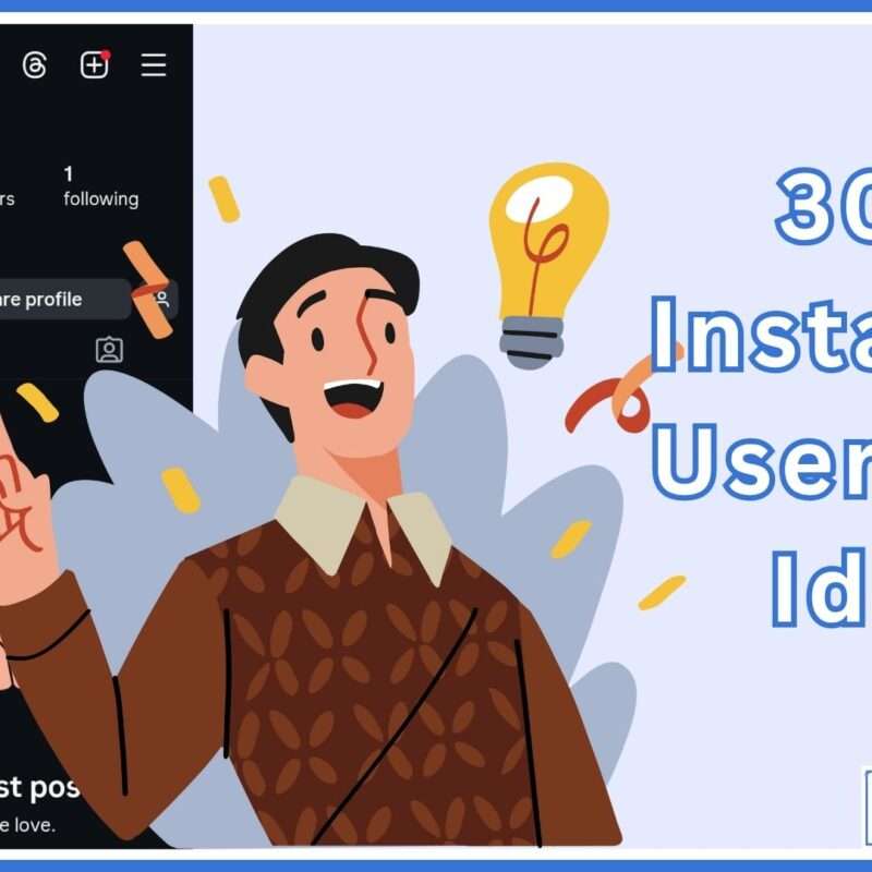 Instagram Username Ideas