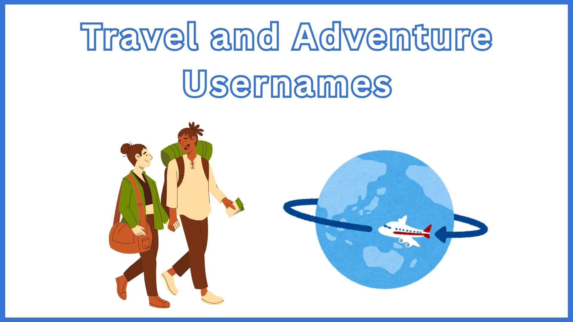 Travel and Adventure Usernames
