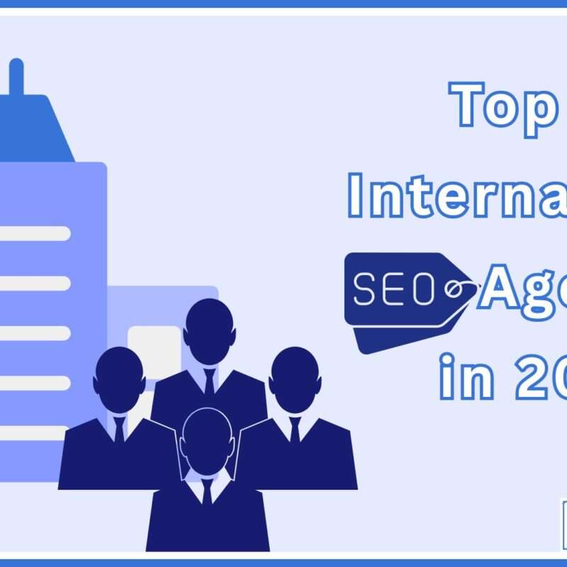 International SEO Agencies