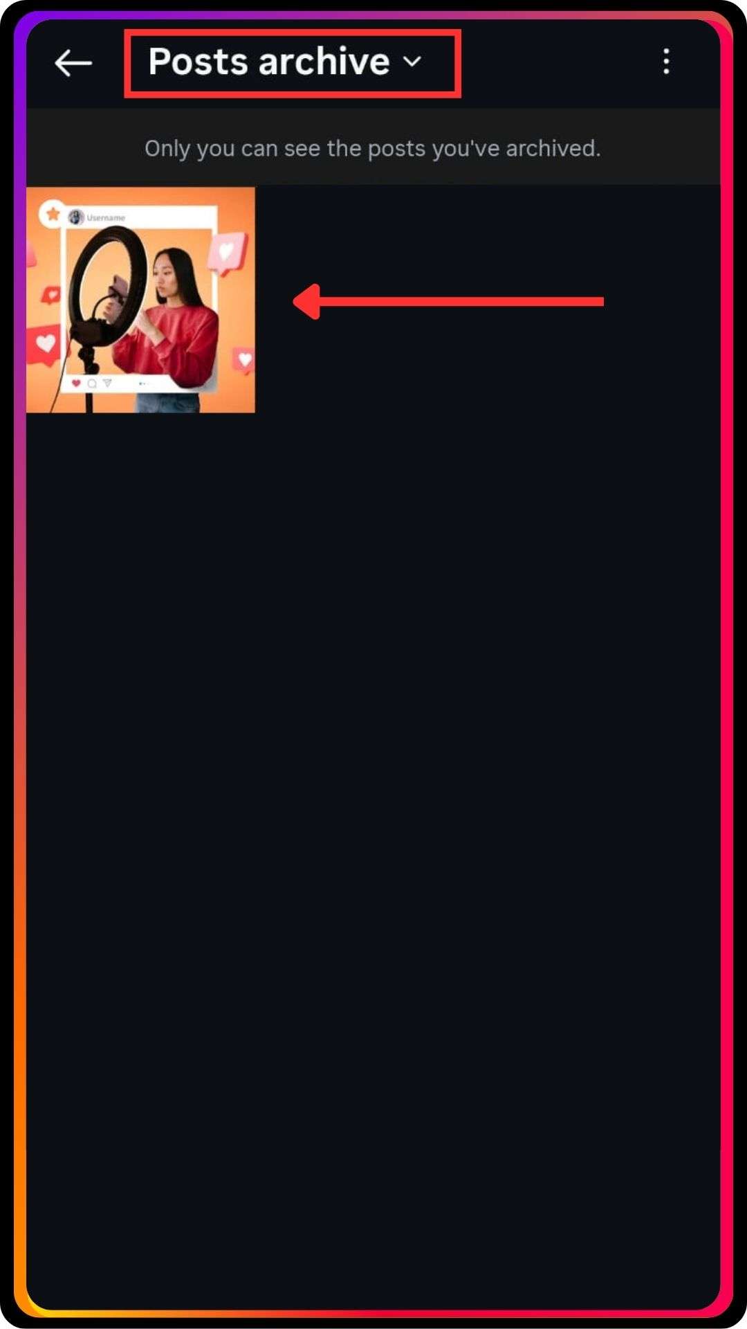 Return Anytime to Unarchive Your Posts