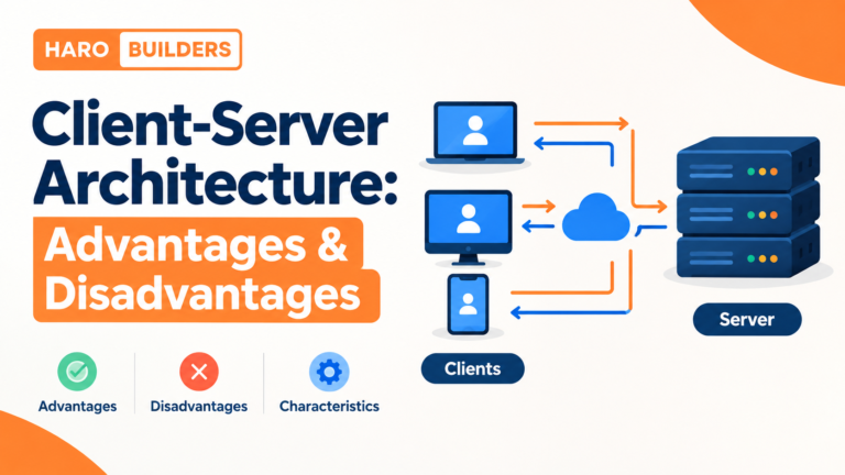 Client-Server Architecture: Advantages & Disadvantages