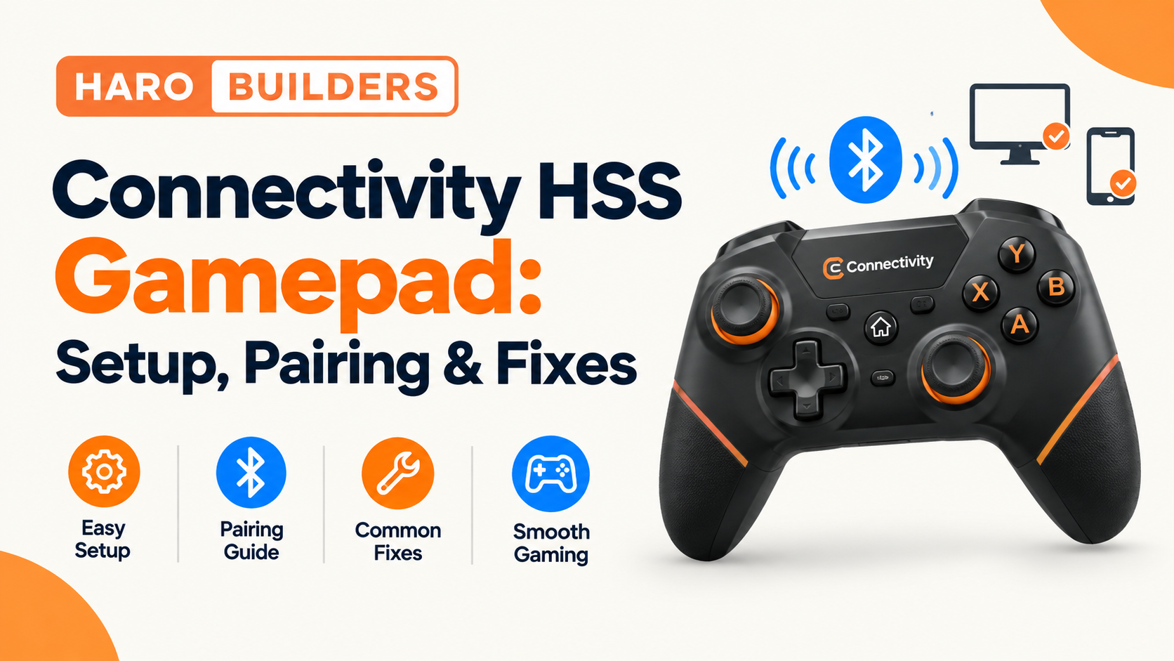 Connectivity HSS Gamepad: Setup, Pairing & Fixes
