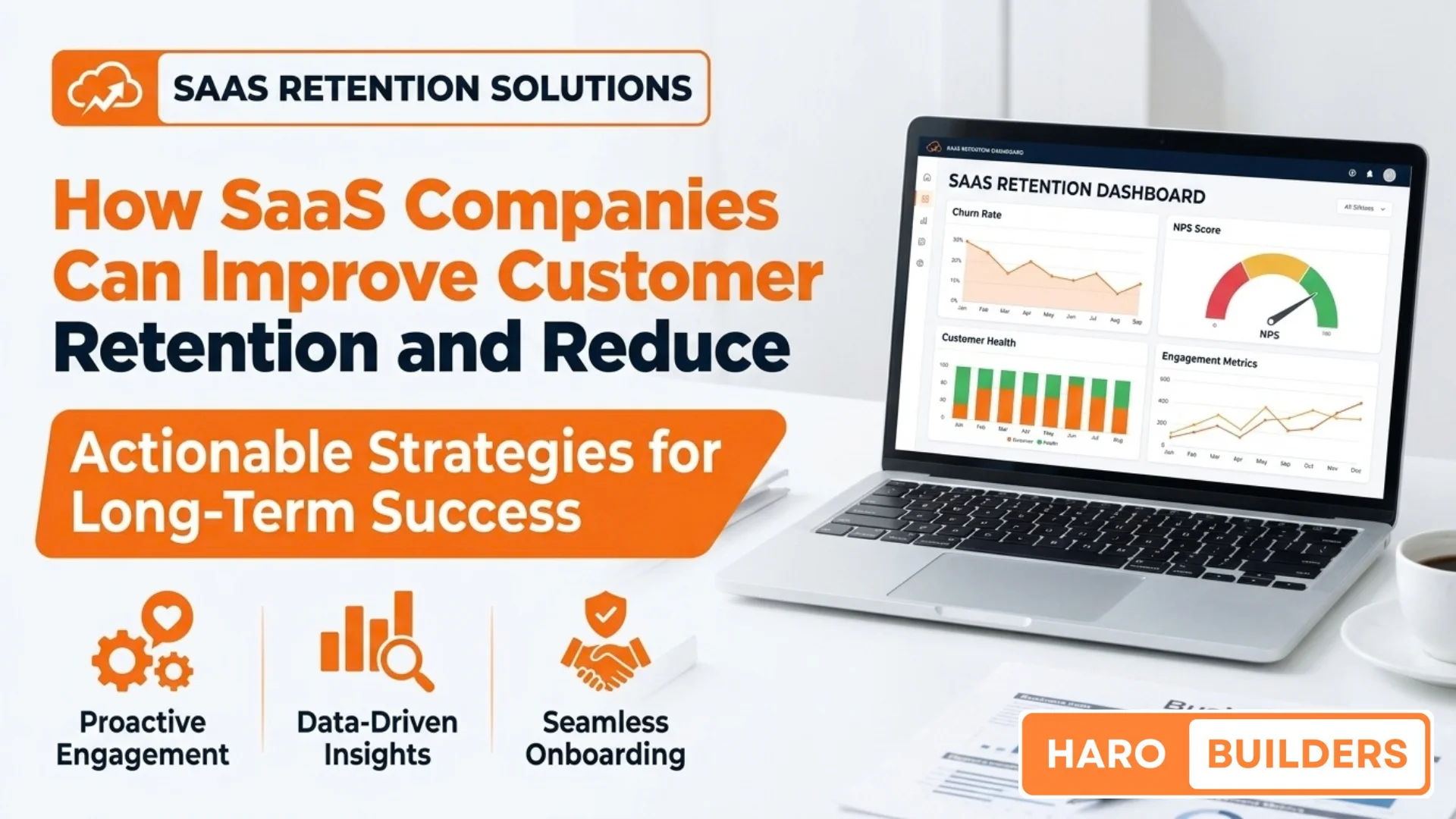 How SaaS Companies Can Improve Customer Retention and Reduce Churn
