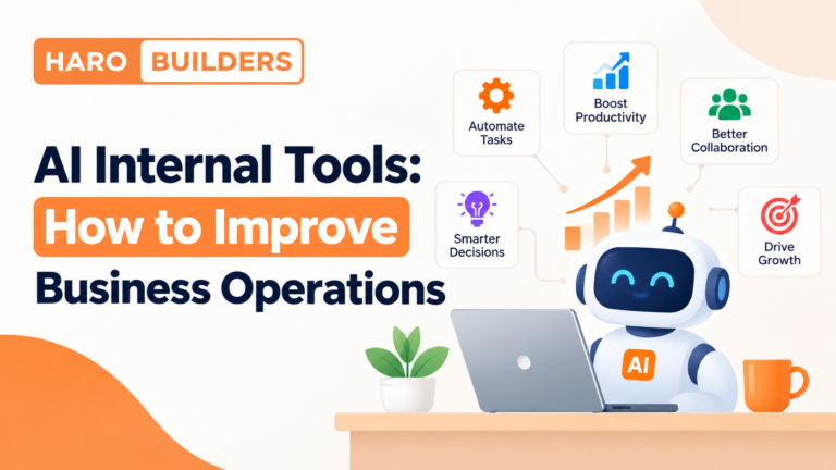 AI Internal Tools: How to Improve Business Operations