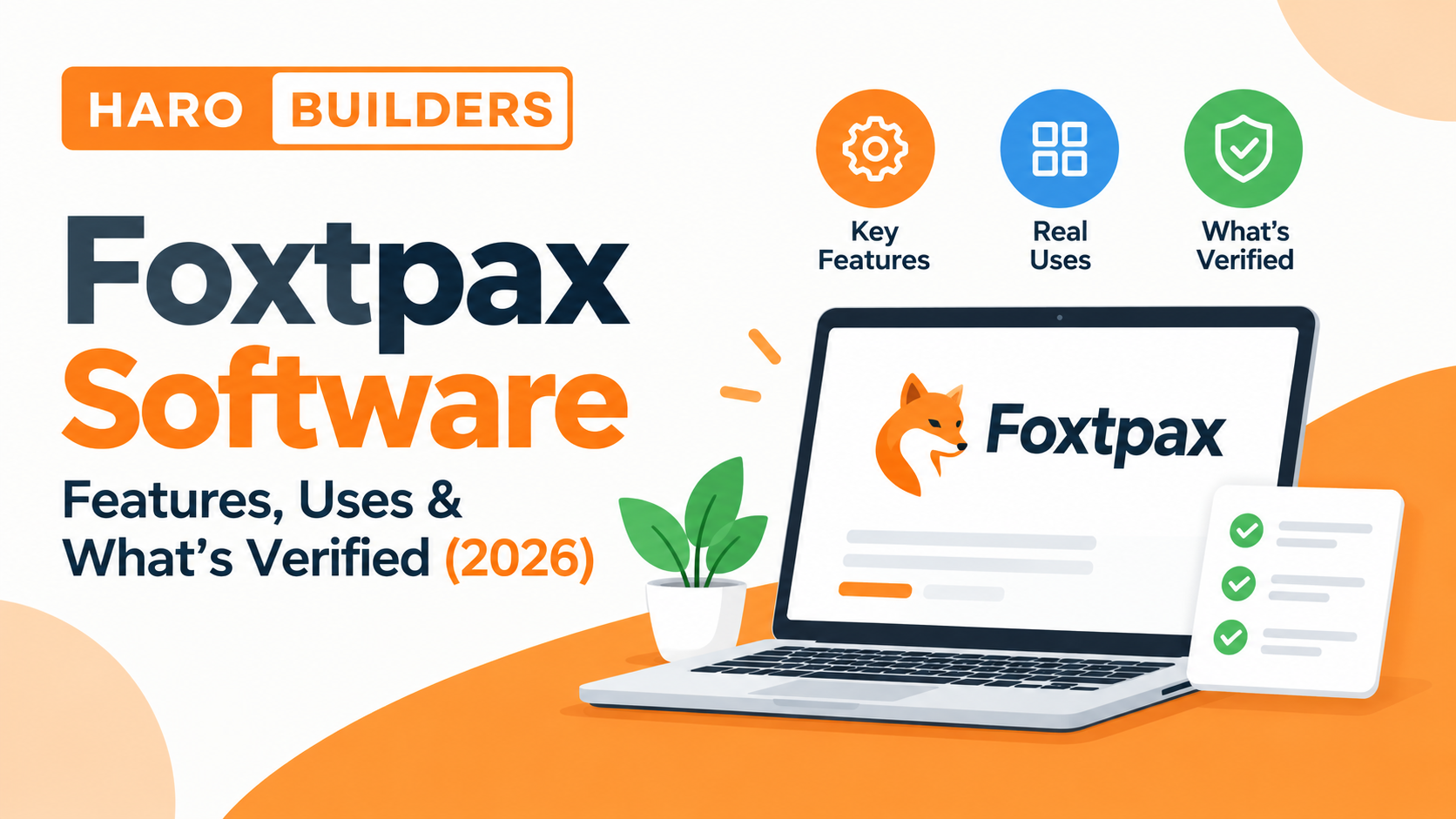 Foxtpax Software: Features, Uses & What’s Verified (2026)